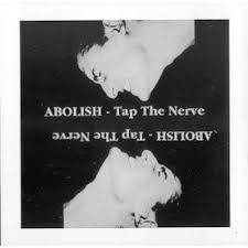 Abolish (USA-2) : Tap the Nerve